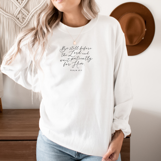 January Sweatshirt of the Month: Psalm 37:7