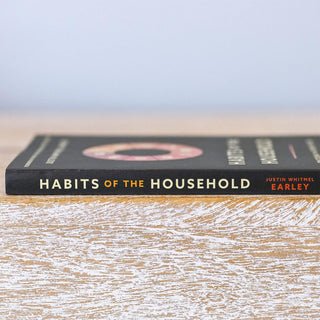 Habits of the Household: Practicing the Story of God in Everyday Family Rhythms