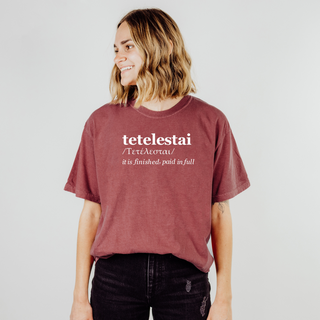 Tetelestai It Is Finished Paid In Full Comfort Colors Heavyweight Christian T-Shirt