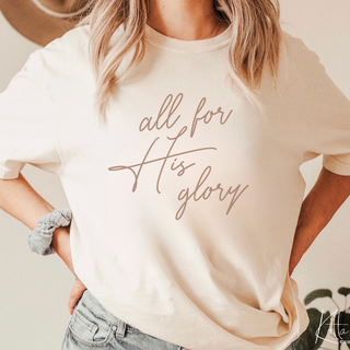 All For His Glory Christian Womens T-Shirt